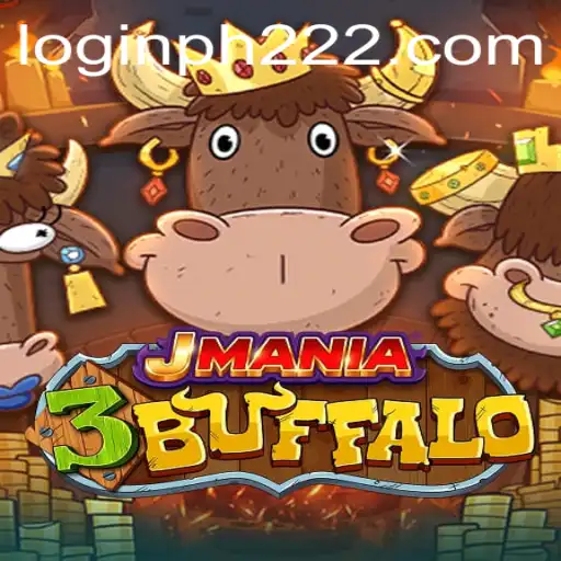 Exploring the Thrills of JMania3Buffalo and Its Innovative Gameplay