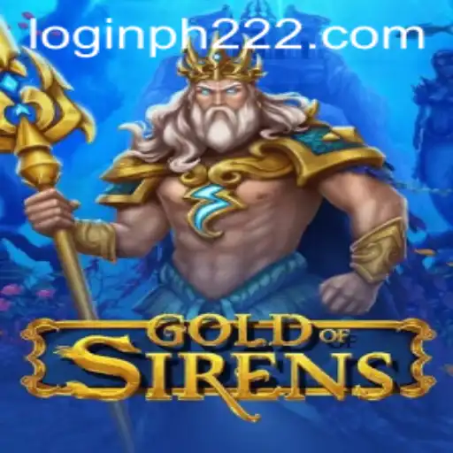 Discover the Wonder of GoldofSirens: A New Era in Gaming with PH222